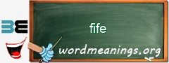 WordMeaning blackboard for fife